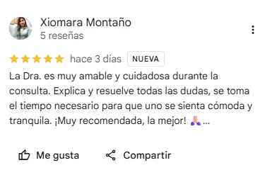 Reseña de Google de Xiomara Montaño: amable, cuidadosa y clara durante la consulta.